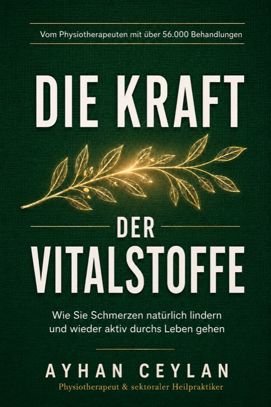 Buchcover: Die Kraft der Vitalstoffe – Ratgeber von Ayhan Ceylan